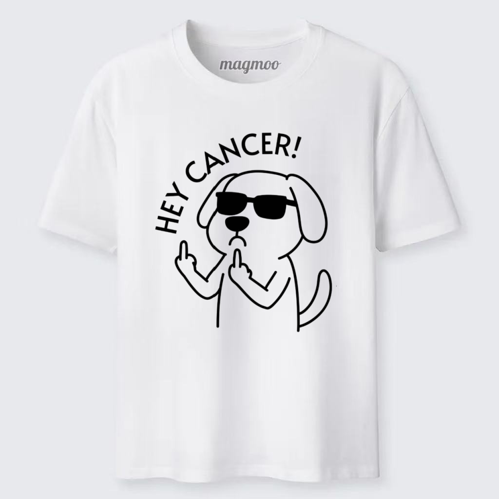 Magmoo Hey Dog Cancer T-shirt