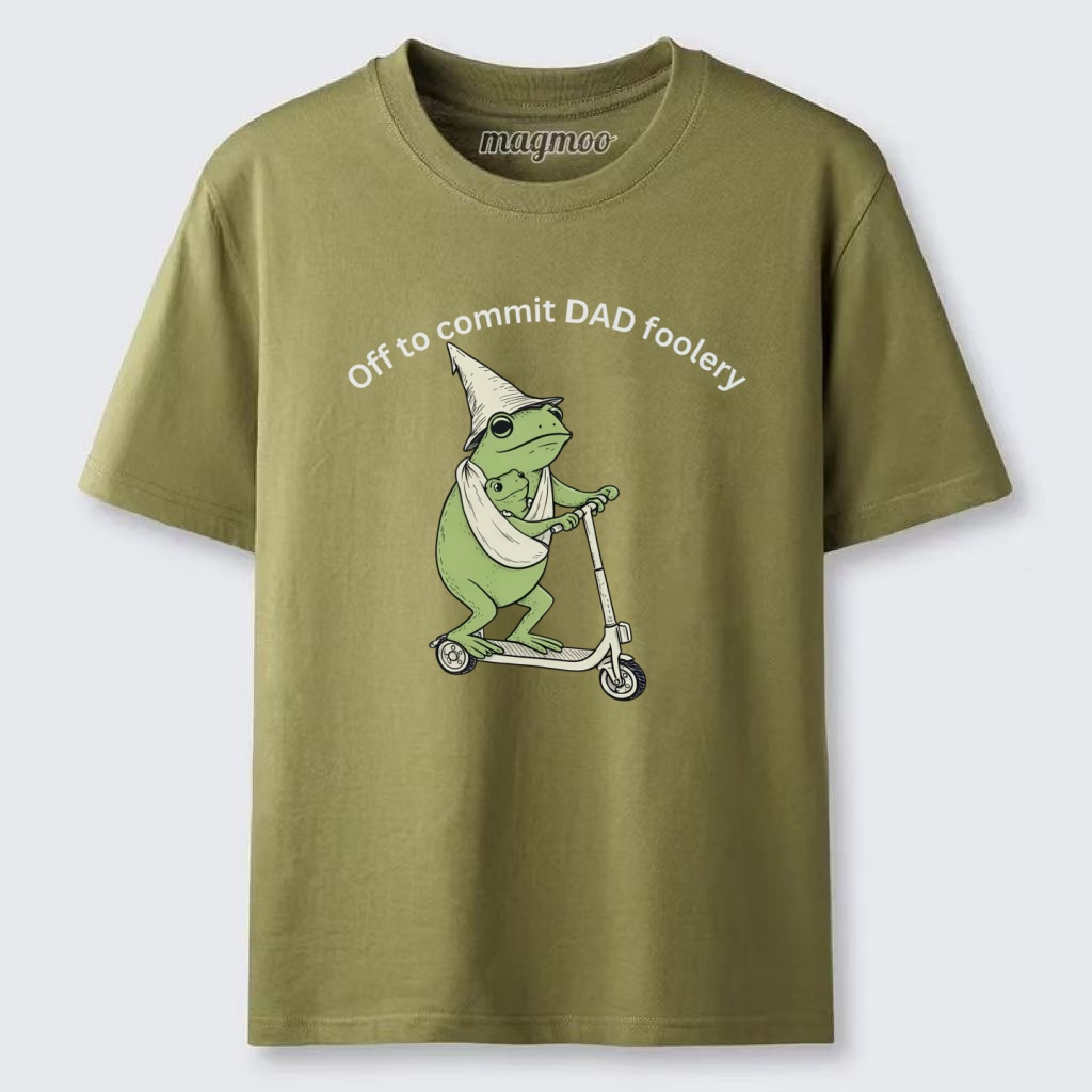 Magmoo Off to Commit Dad Foolery T-shirt