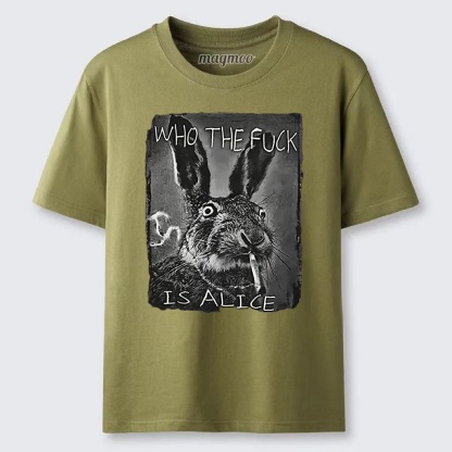 Magmoo Who The Fuck Is Alice Hare T-shirt