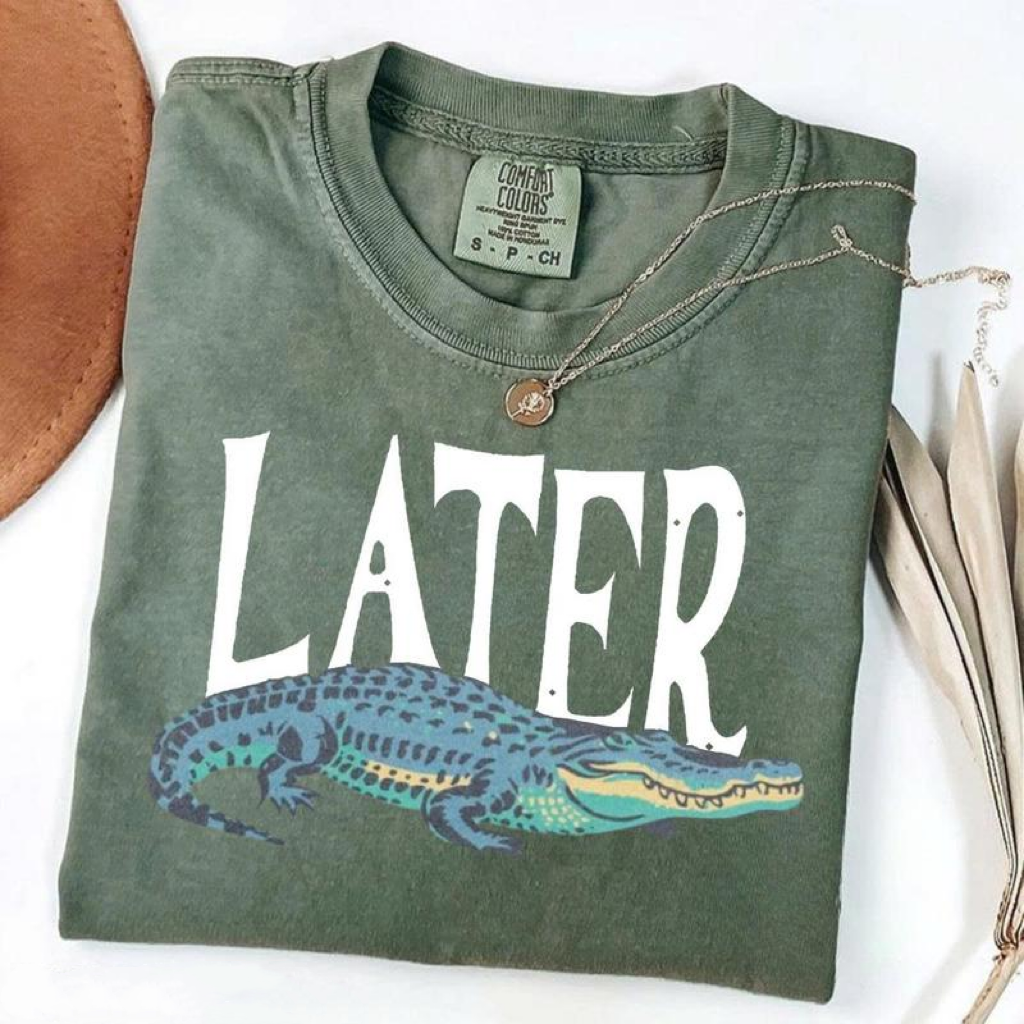 Funny Later Alligator T-Shirt