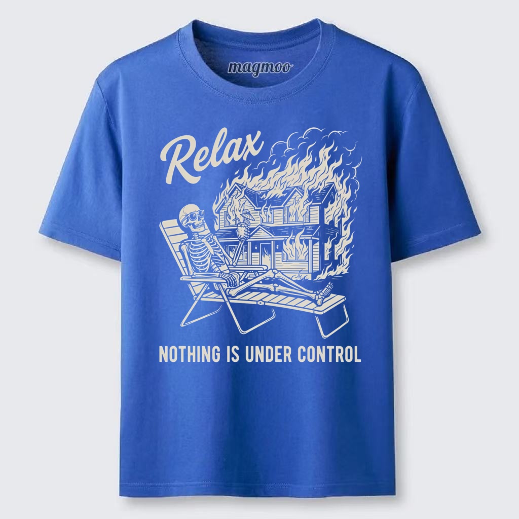 Magmoo Nothing is Under Control T-shirt