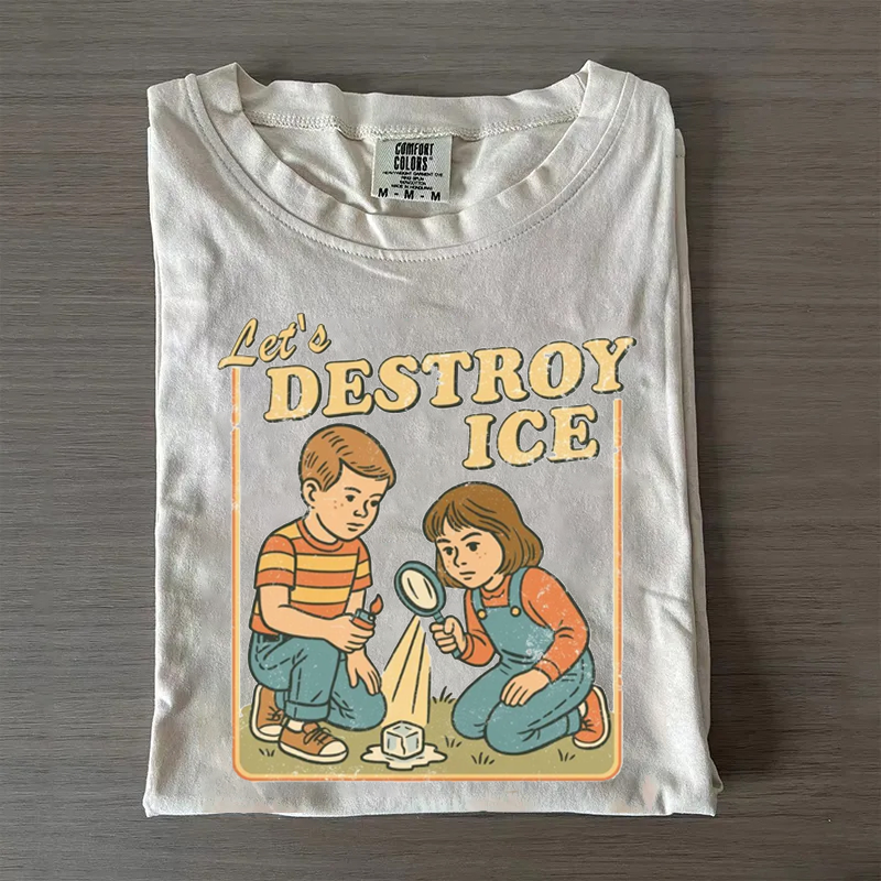 Let's Destroy Ice T-shirt-Magmoo