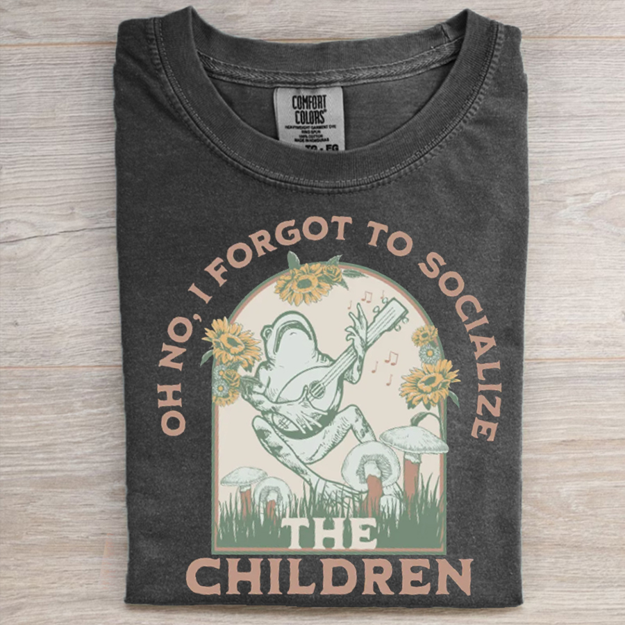 Oh No I Forgot To Socialize The Children T-shirt-Magmoo