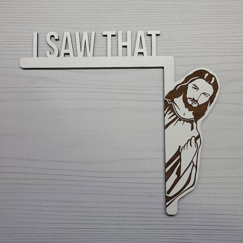 I SAW THAT - Jesus Door Corner