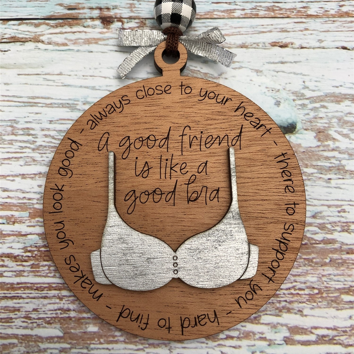 Friend Like A Bra Wooden Layers Ornament