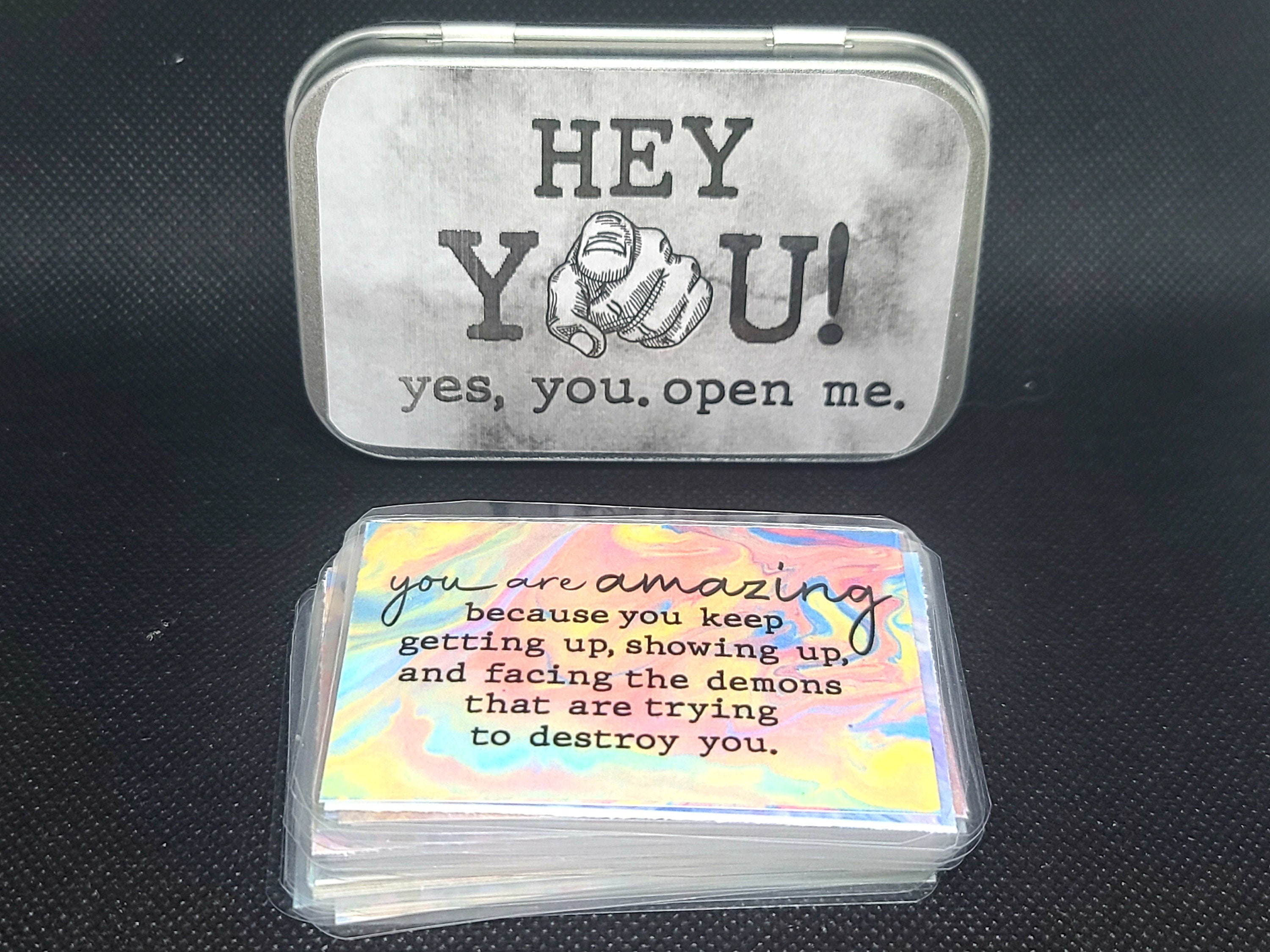 Hey You...Open Me! Motivational Card Box