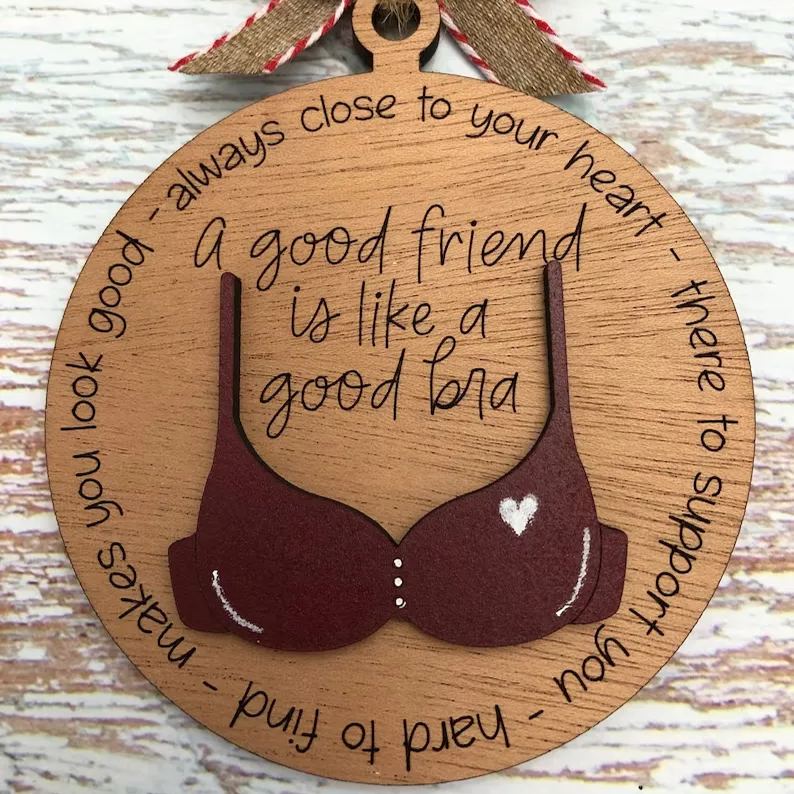 Friend Like A Bra Ornament