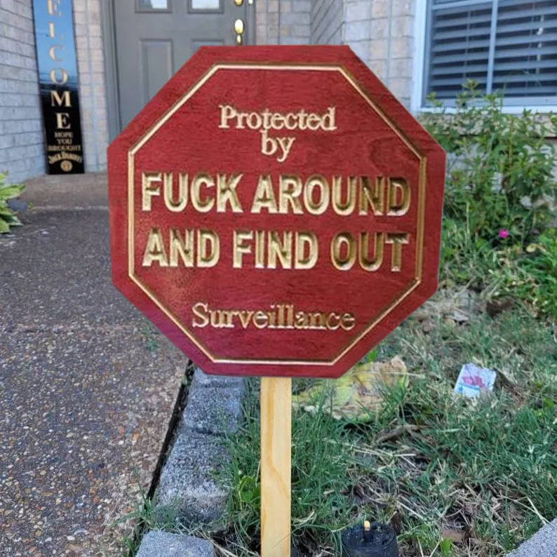 🔥Hot Sale 49% OFF - Security Sign Fuck Around and Find Out Sign🏡