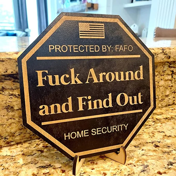 🔥Hot Sale 49% OFF - Security Sign Fuck Around and Find Out Sign🏡