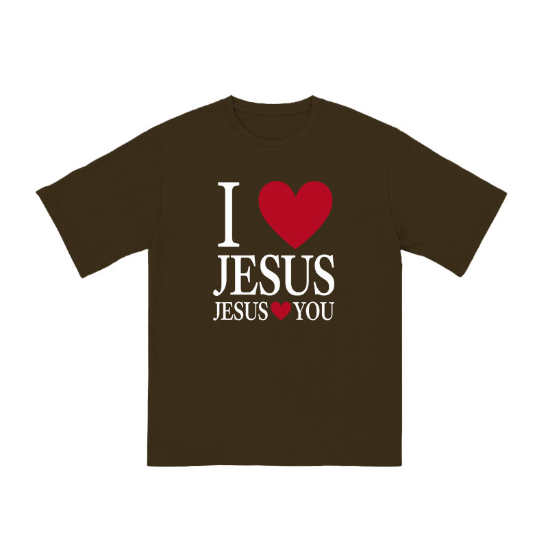 Unisex 100% Cotton I Love Jesus Jesus Loves You Print T-shirt