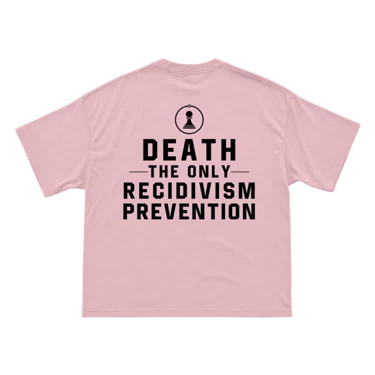 Death The Only Recidivism Prevention Back Graphic Tee - Pink - US16-18(2XL) - image 4