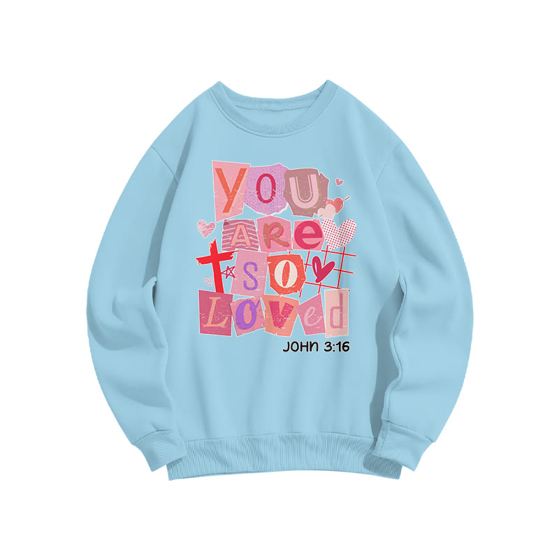 You Are So Loved John 3:16 Valentine's Day Print Sweatshirt - Blue - US16-18(2XL) - image 8