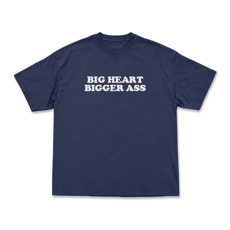 Big Heart Bigger Ass Oversized Crew Neck T Shirt - Navy Blue - US16-18(2XL) - image 12