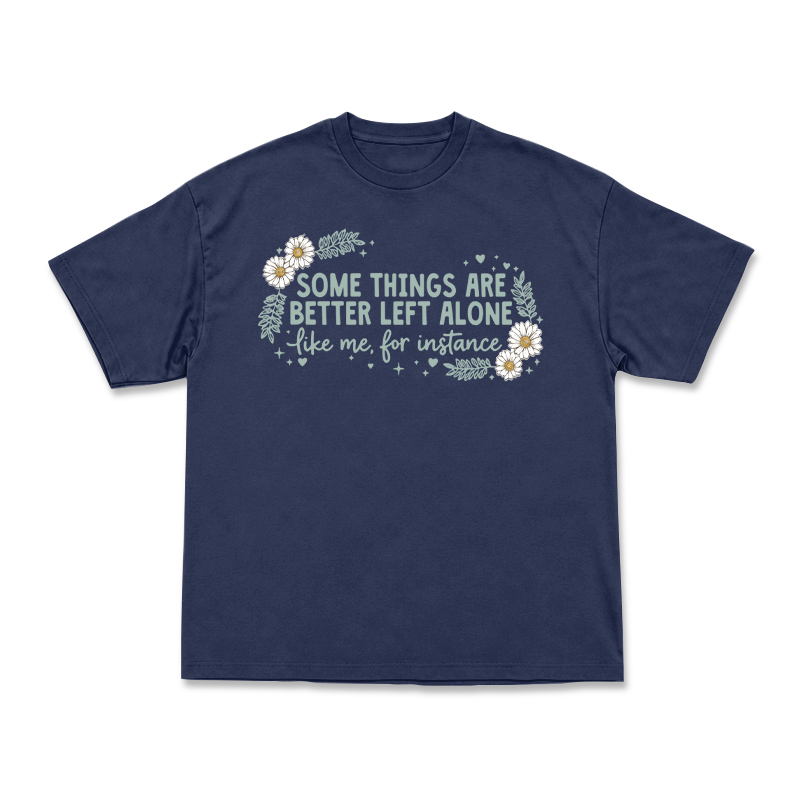 Some Things Are Better Left Alone Graphic T-Shirt - Navy Blue - US16-18(2XL) - image 12