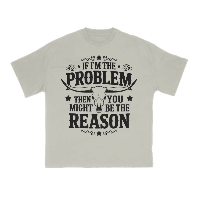 Unisex 100% Cotton You Might Be Reason Print T-shirt - Warm Grey - US16-18(2XL) - image 4