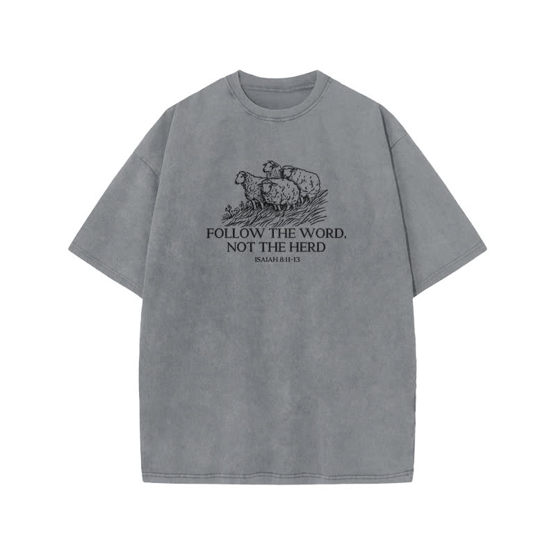 Unisex Cute Fallow The Word Not The Herd Isaiah 8:11-13 Print Acid Washed T-shirt - Grey - US20-22(3XL) - image 4