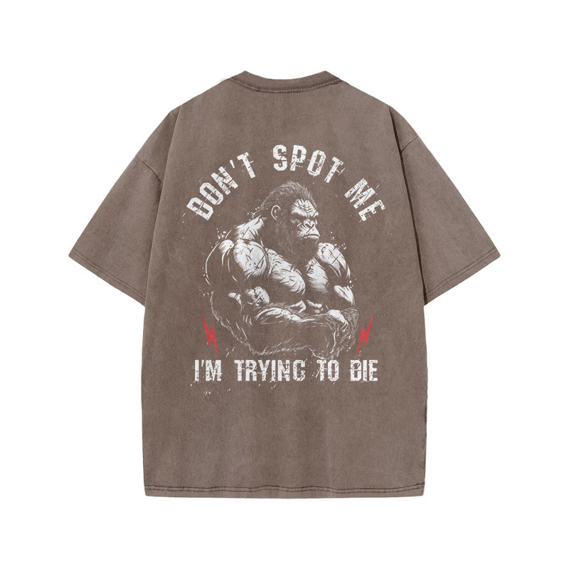 100% Cotton Don't Spot Me Gym Print Acid Washed T-shirt - Coffee - US20-22(3XL) - image 7