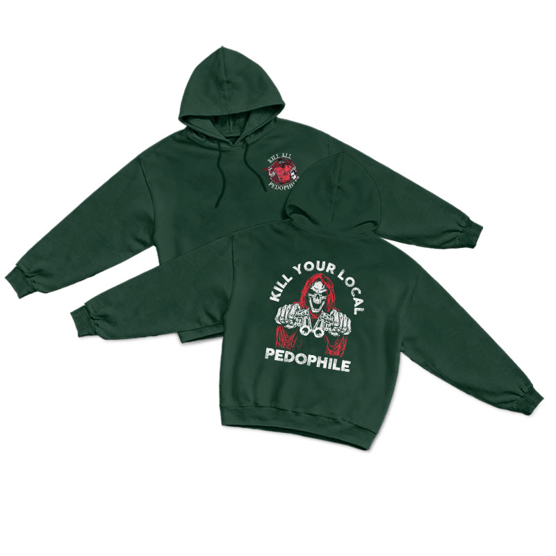Kill Your Local Pedophile Print Hoodie - Dark Green - US16-18(2XL) - image 7