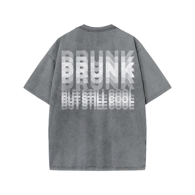 Drunk But Still Cool Print Acid Washed T-shirt - Grey - US20-22(3XL) - image 3