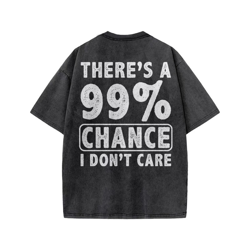 Gym 100% Cotton 99% Chance I Don't Care Print Acid Washed T-shirt - image 3