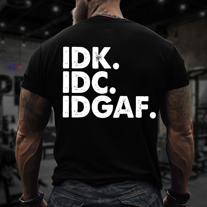 Gym 100% Cotton IDK. IDC. IDGAF. Print T-shirt - Black - US16-18(2XL) - image 3