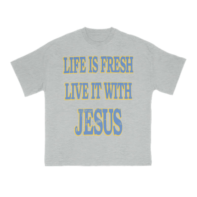 Unisex Life Is Fresh Live It With Jesus Print T-shirt - Grey - US16-18(2XL) - image 3