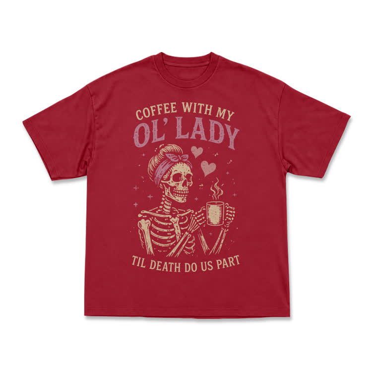 Vintage Coffee With My OL' Lady Graphic T-Shirt - Red - US16-18(2XL) - image 8