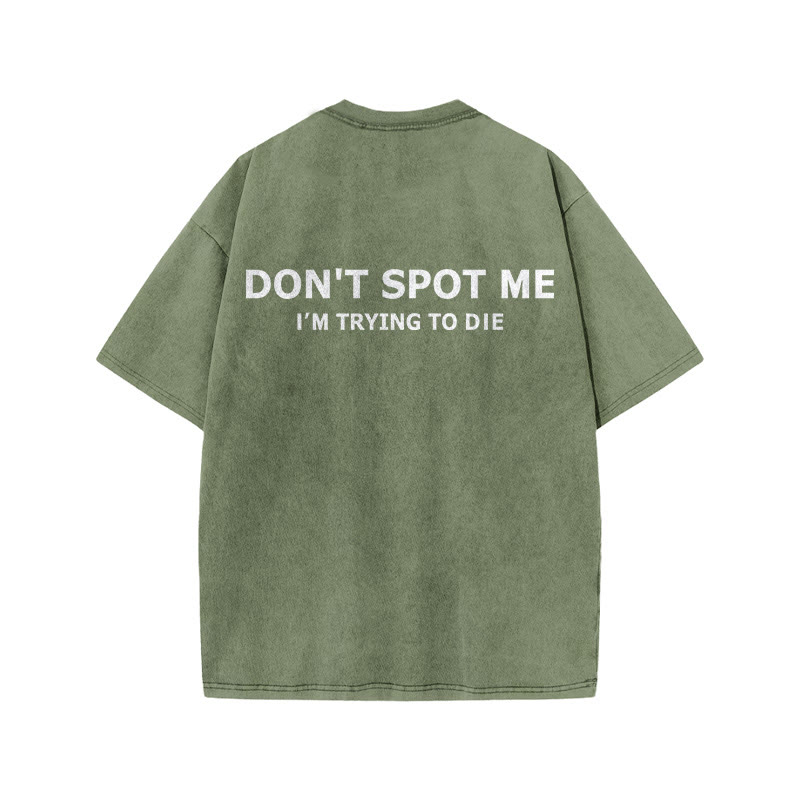 100% Cotton Don't Spot Me Gym Print Acid Washed T-shirt - Army Green - US20-22(3XL) - image 7