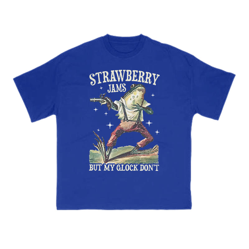 Strawberry Jams But My Glock Don't Print T-shirt - Blue - US16-18(2XL) - image 8