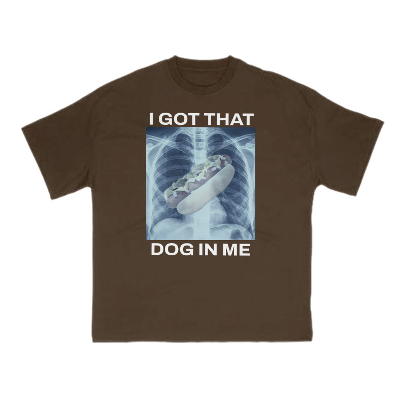 I Got That Dog In Me Print T-shirt - Coffee - US16-18(2XL) - image 5