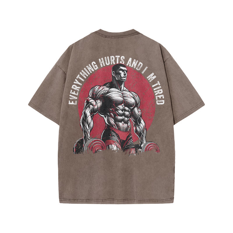 Gym 100% Cotton Everything Hurts And I'm Tired Print Acid Washed T-shirt - Coffee - US20-22(3XL) - image 5