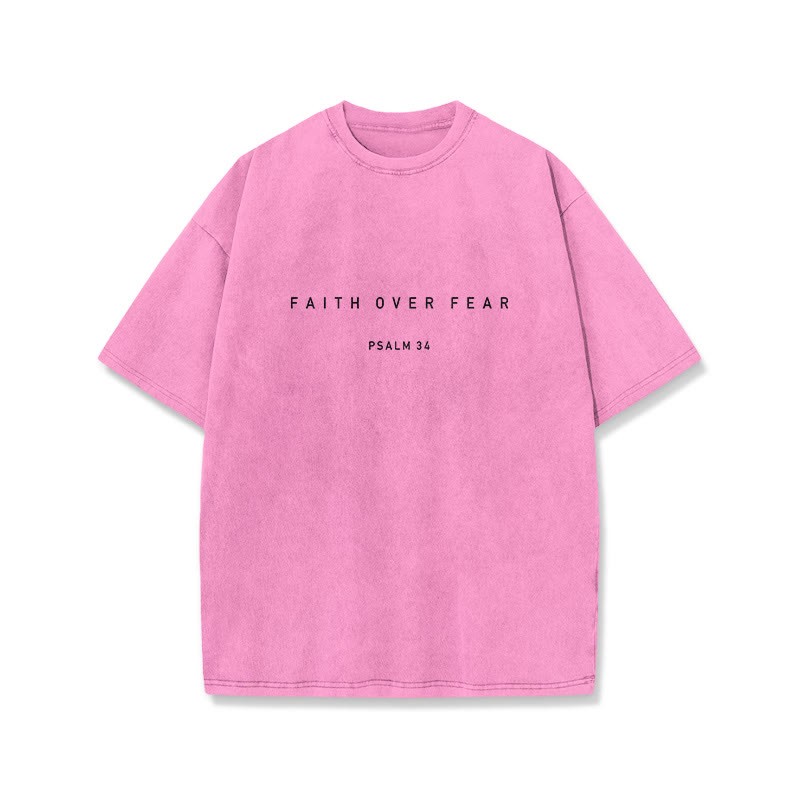 Faith Over Fear Psalm 34 Print Washed T-shirt