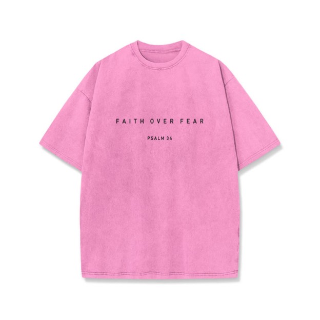 Faith Over Fear Psalm 34 Print Washed T-shirt