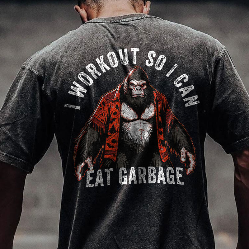 100% Cotton I Workout So I Can Eat Garbage Gym Print Acid Washed T-shirt - image 3
