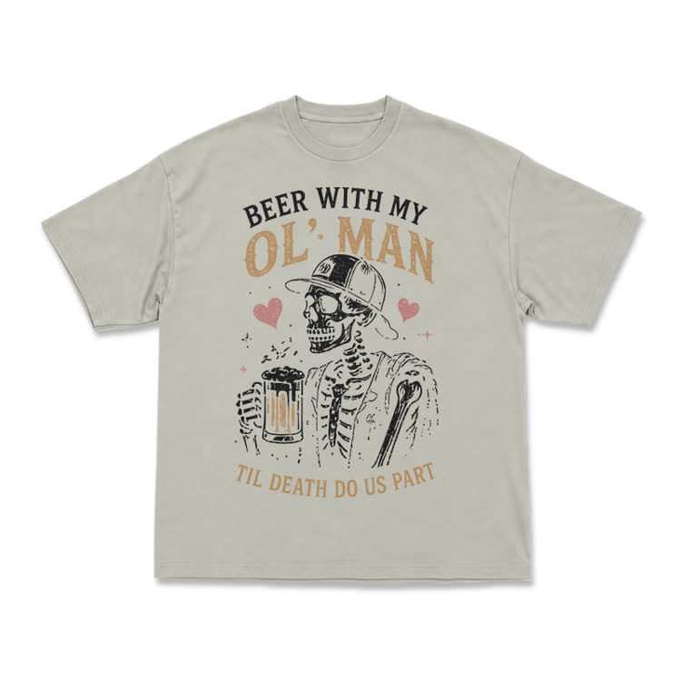 Vintage Beer With My OL' Man Graphic T-Shirt - Warm Grey - US16-18(2XL) - image 4