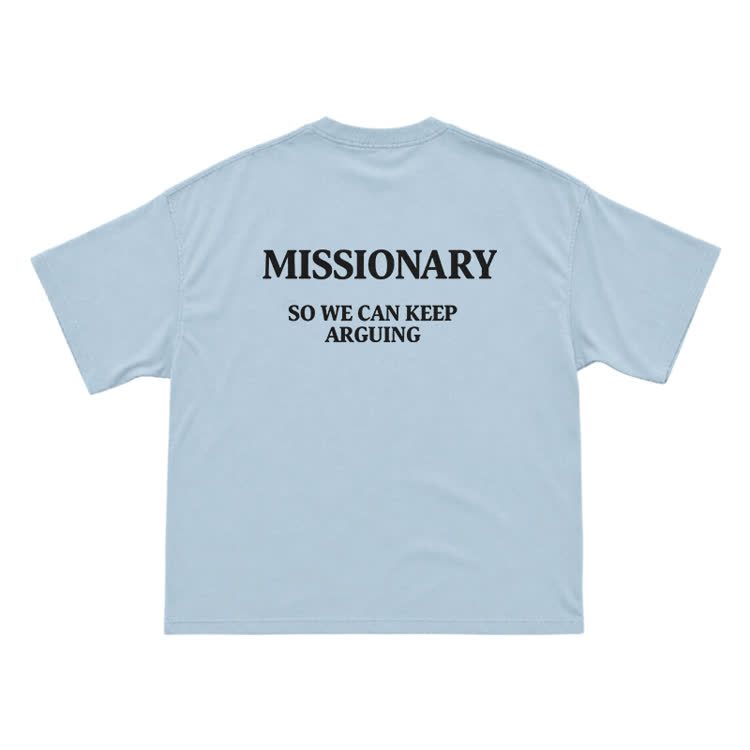 Missionary So We Can Keeparguing Graphic Print T-Shirt - Light Green - US16-18(2XL) - image 10