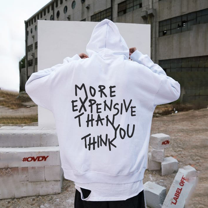 More expensive than 2025 you think hoodie