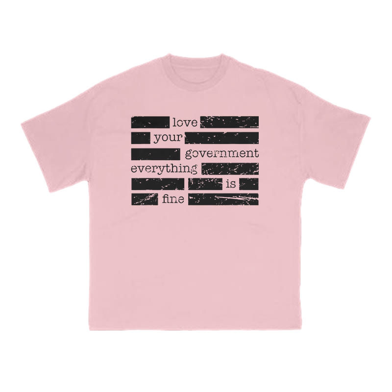 Love Your Government Everything Is Fine Print T-shirt - Pink - US16-18(2XL) - image 8