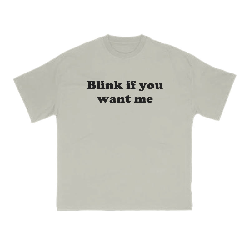 Blink If You Want Me Print T-shirt - Warm Grey - US16-18(2XL) - image 4
