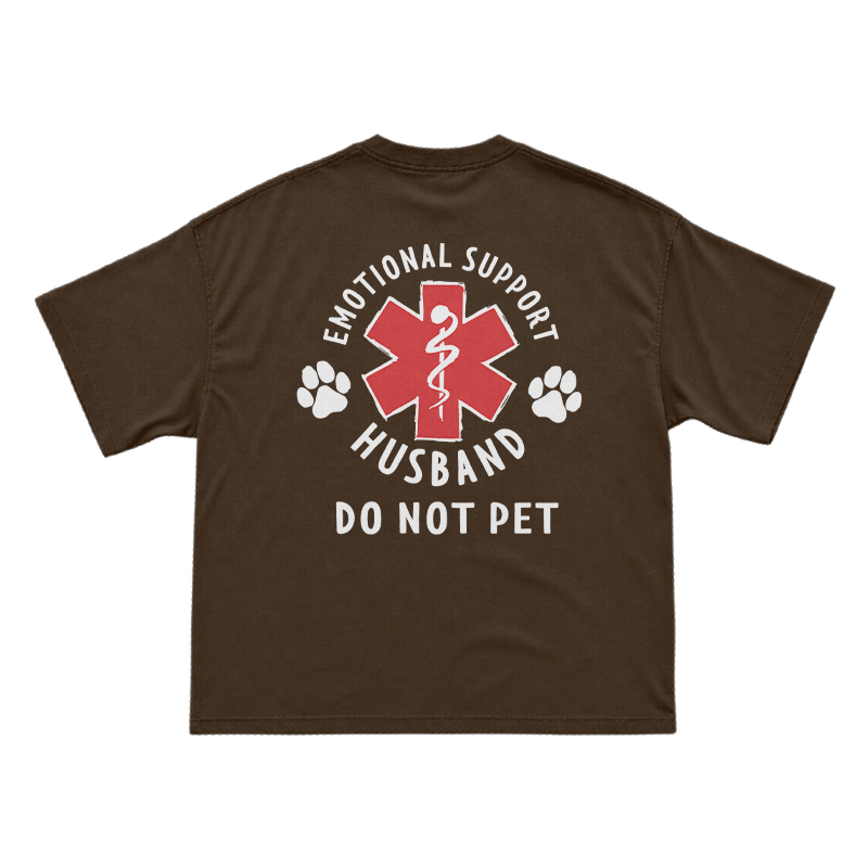 Emotional Support Husband Do Not Pet Novelty Back Graphic T-Shirt - Coffee - US16-18(2XL) - image 14