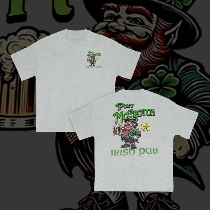 Unisex 100% Cotton Pat McCrotch Irish Pub Print T-shirt