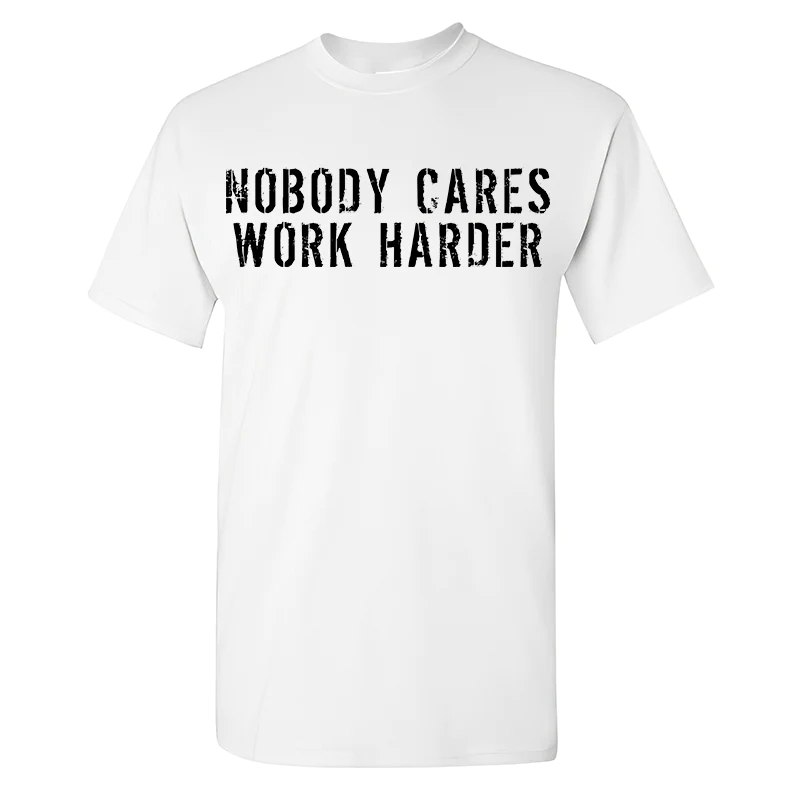 Nobody Cares Work Harder Men's T-shirt - White - 2XL - image 2