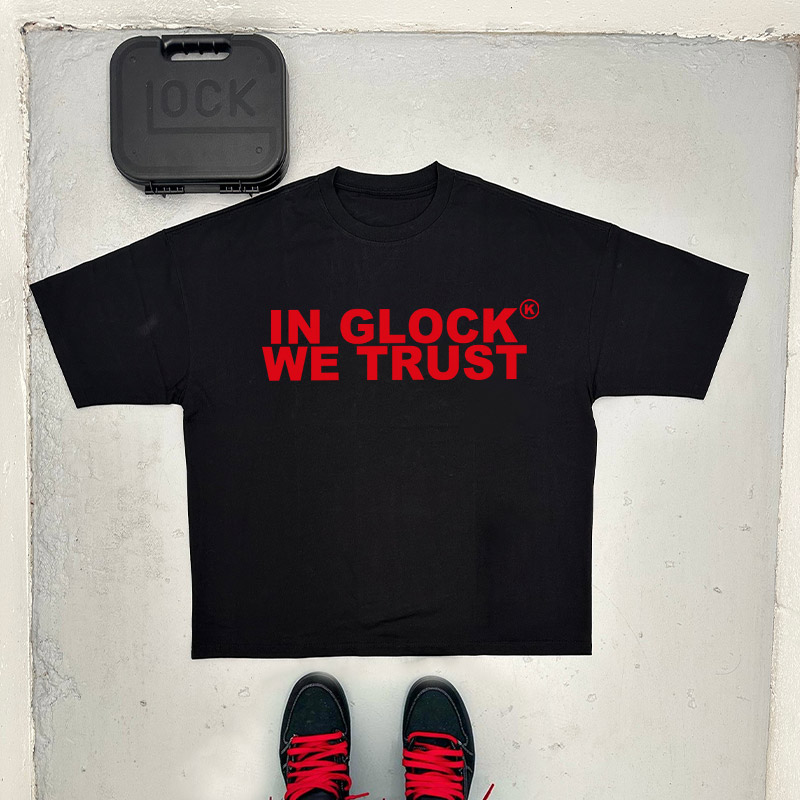 In Glock We Trust Print T-shirt 