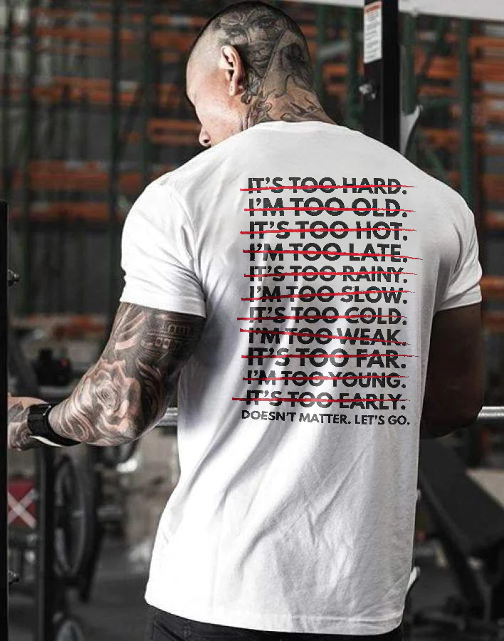 Doesn't Matter Let's Go Printed T-shirt - White - 2XL - image 1