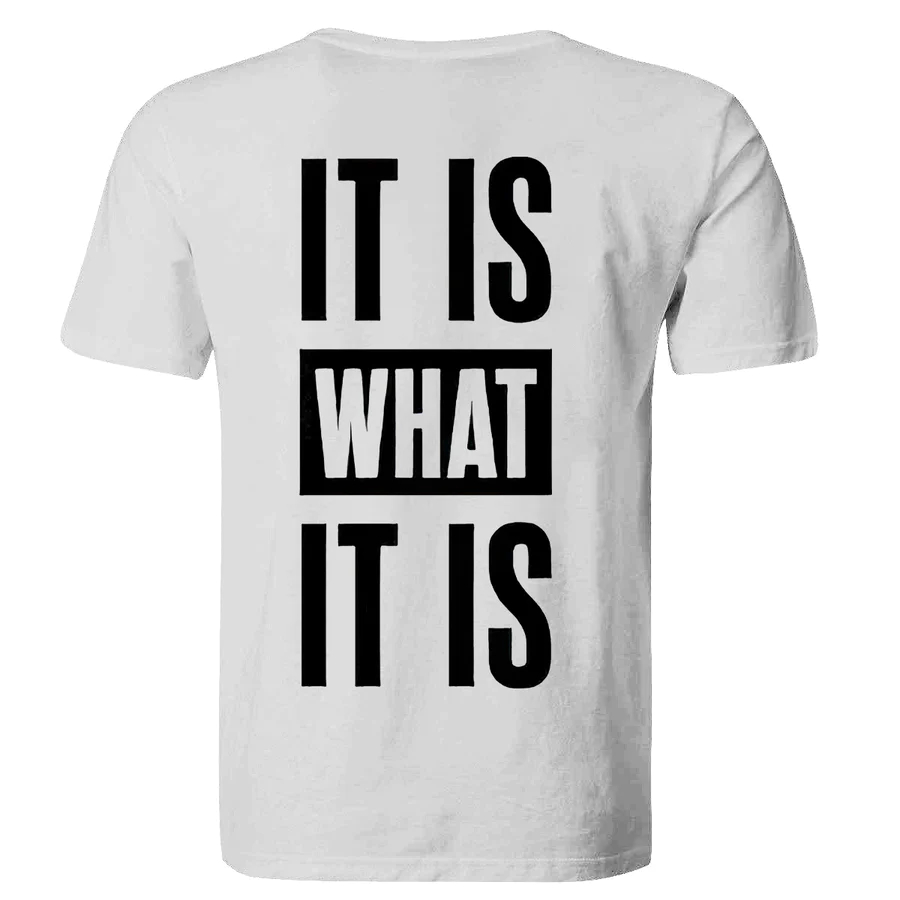 It Is What It Is Printed Casual Men's T-shirt - White - 2XL - image 2