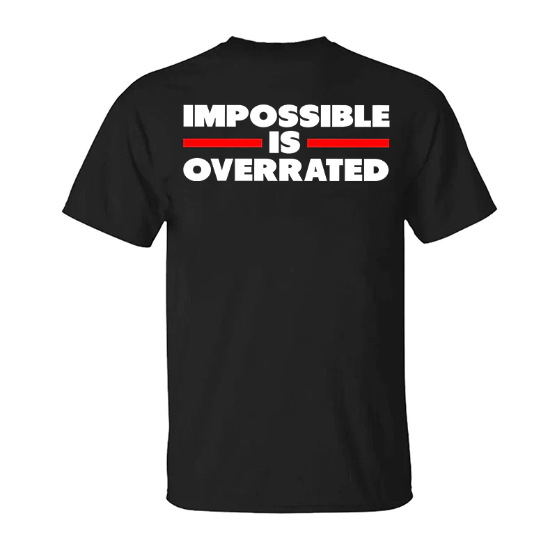 Impossible Is Overrated Printed T-shirt - Black - 2XL - image 2