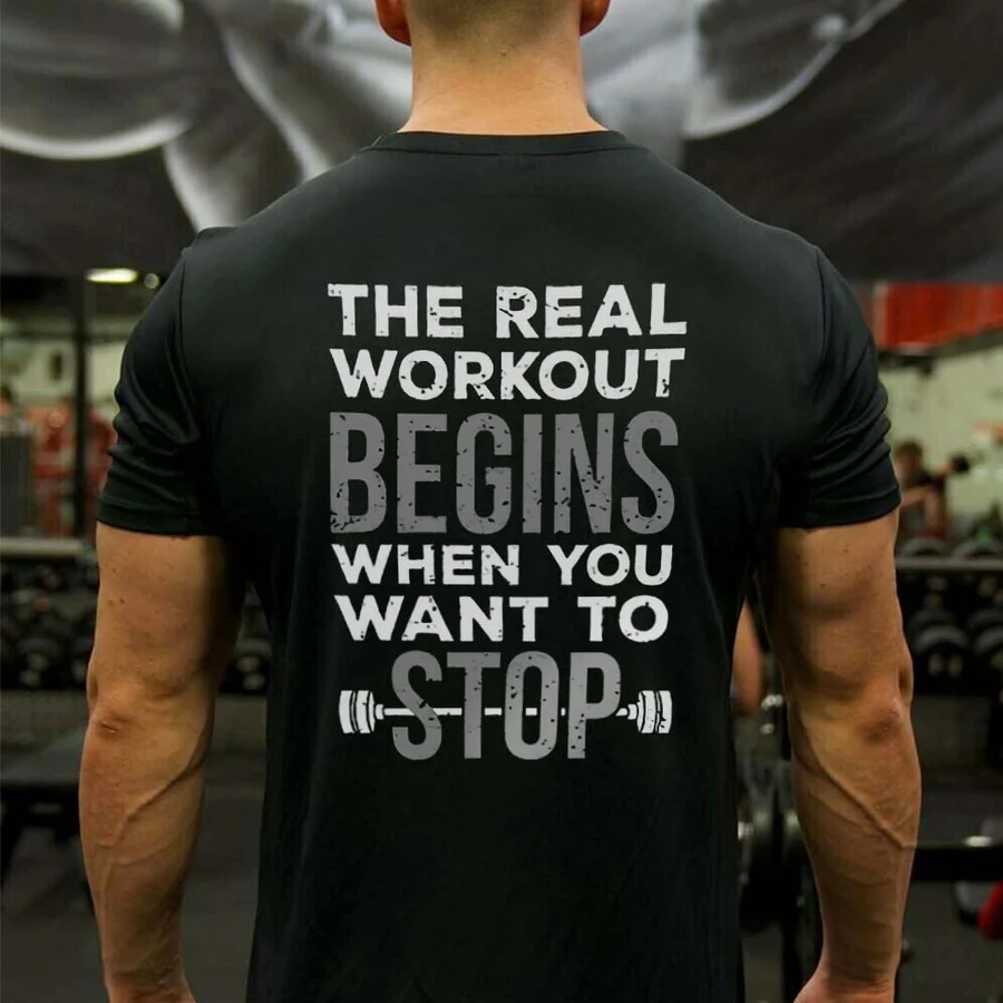 The Real Workout Begins When You Want To Stop Printed Men's T-shirt - Black - 2XL - image 1