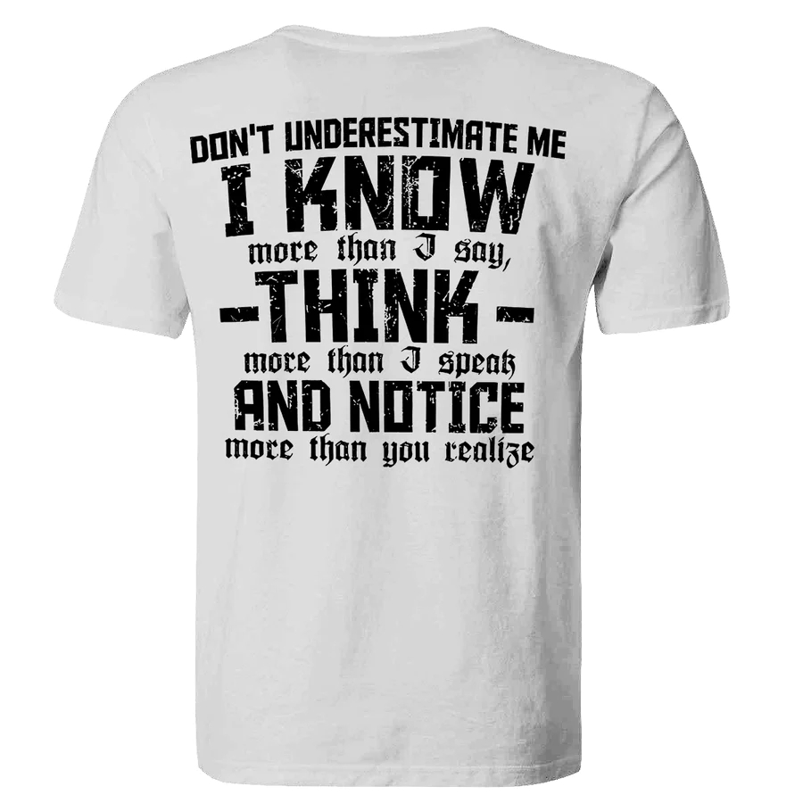 Don't Underestimate Me I Know Printed Men's T-shirt - White - 2XL - image 2
