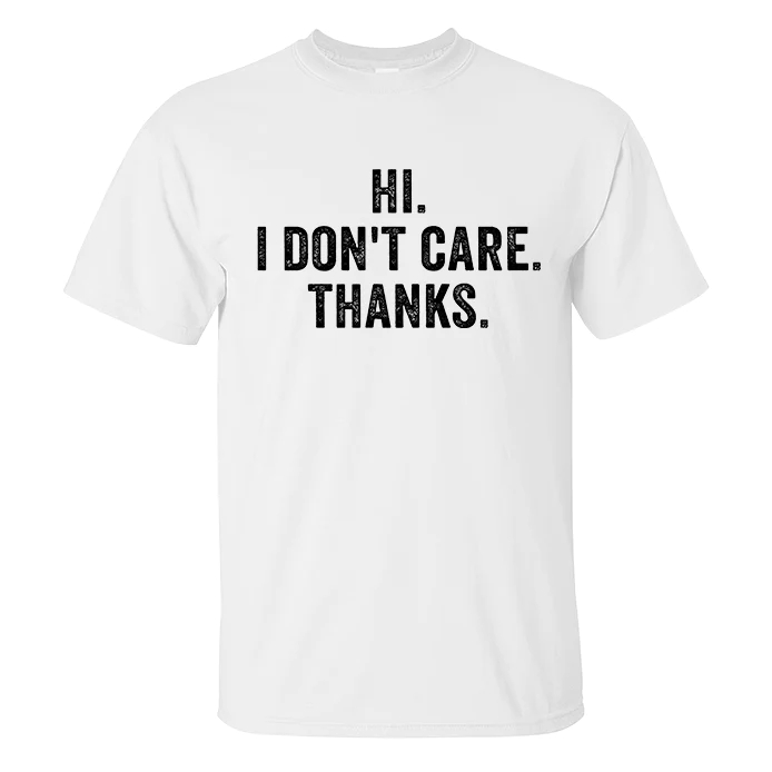 Hi I Don't Care Thanks Printed Men's T-shirt - White - 2XL - image 2
