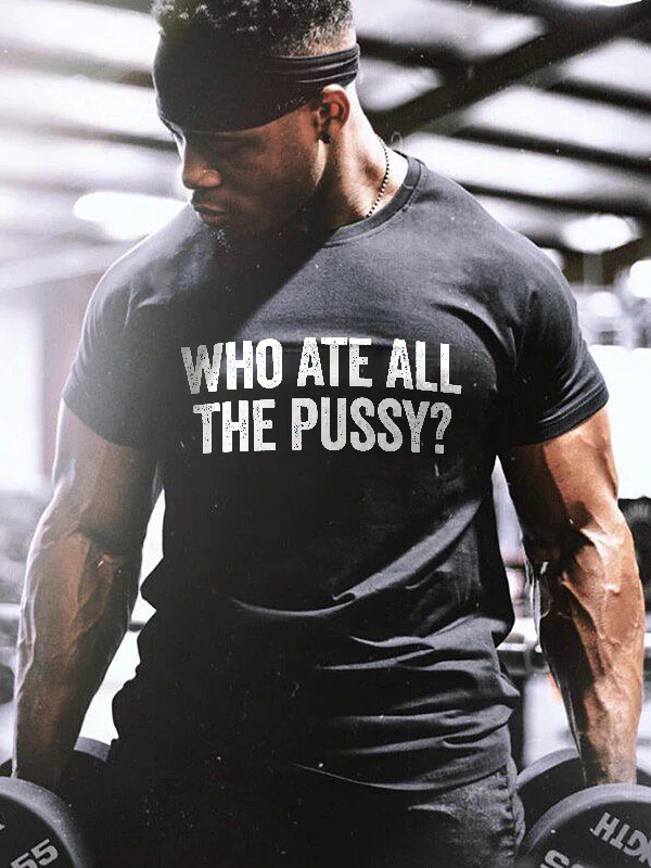 Who Ate All The Pussy_ Print Men's T-shirt - Black - 2XL - image 1